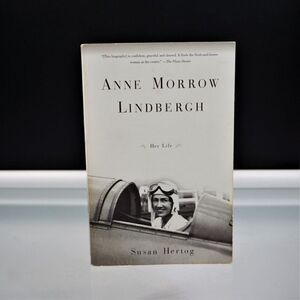 Anne Morrow Lindbergh : Her Life by Susan Hertog 2000 Paperback